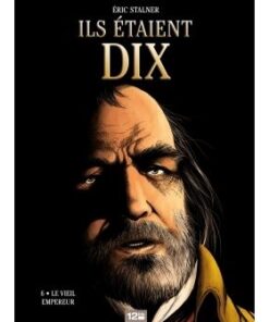 Ils étaient dix - Tome 06