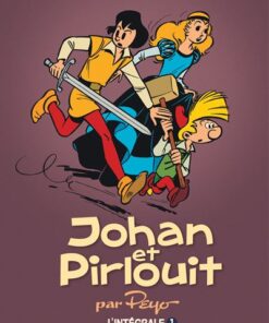 Johan et Pirlouit - L'Intégrale - Johan et Pirlouit, L'Intégrale tome 1 (1952-1954) (réédit