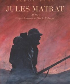 Jules Matrat - Tome 01