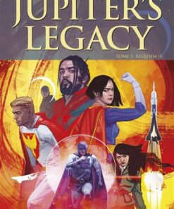 Jupiter's Legacy T03 : Requiem (I)