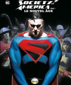 Justice Society of America Le Nouvel Âge tome 1