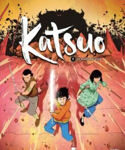 Katsuo - Tome 1 Le samouraï noir