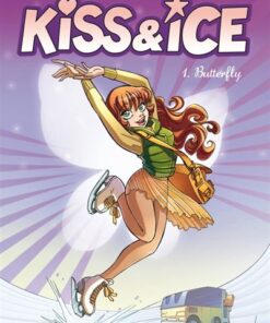 Kiss & Ice - Tome 01