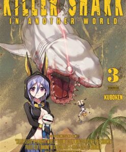 Killer Shark in Another World - Tome 3