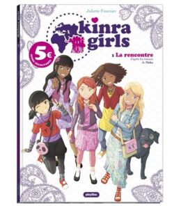 Kinra gilrs - bd - la rencontre des kinra girls - tome 1- ed.2021 a 5