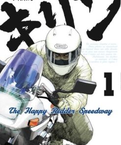 Kirin - The Happy Rider Speedway - Tome 01