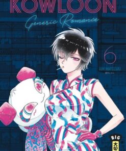 Kowloon Generic Romance - Tome 6