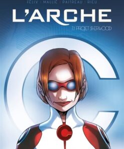 L'Arche - Tome 01