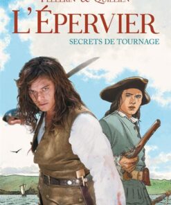 L'Epervier, secrets de tournage