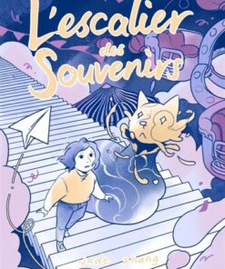 L'Escalier des Souvenirs