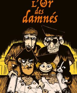 L'Or des damnés