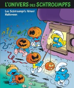 L'Univers des Schtroumpfs - Tome 5 - Les Schtroumpfs fêtent Halloween