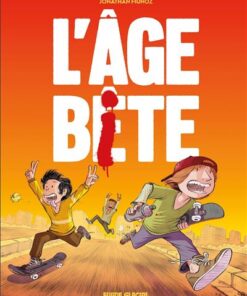 L'âge bête