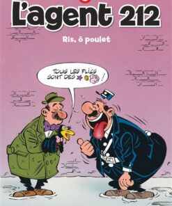 L'agent 212 - Tome 12 - Riz, ô poulet