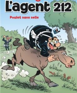 L'agent 212 - Tome 17 - Poulet sans selle