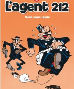 L'agent 212 - Tome 4 - Voie sans issue