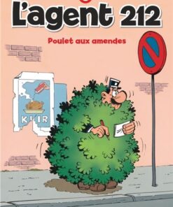 L'agent 212 - Tome 5 - Poulet aux amendes