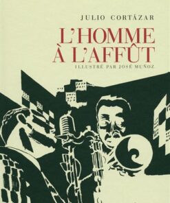 L'homme à l'affût