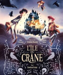 L'île du crâne - Tome 1 Groosham Grange