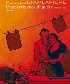 L'impertinence d'un été - Tome 2