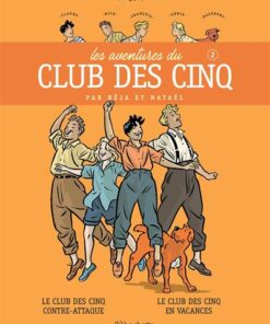 LES AVENTURES DU CLUB DES CINQ TOME 2 - Nouvelle édition