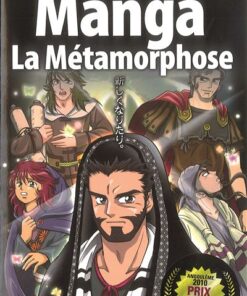 La Bible manga, volume 5 - La métamorphose