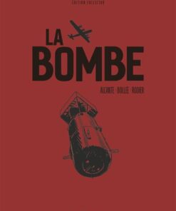 La Bombe - Edition Collector