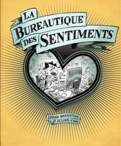 La Bureautique des sentiments