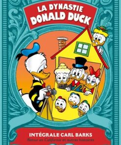 La Dynastie Donald Duck - Tome 02