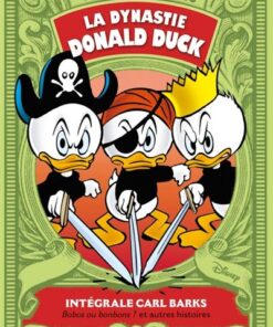 La Dynastie Donald Duck - Tome 03