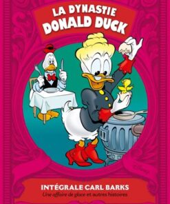 La Dynastie Donald Duck - Tome 07