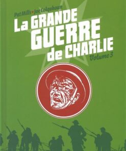 La Grande Guerre de Charlie - volume 3