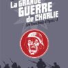 La Grande Guerre de Charlie - volume 5