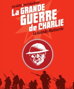 La Grande Guerre de Charlie - volume 7