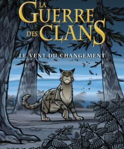 La Guerre des clans - Le vent du changement - Bande dessinée