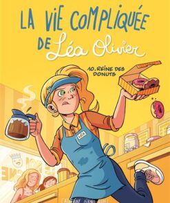 La Vie compliquée de Léa Olivier BD T10