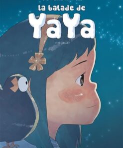 La balade de Yaya intégrale tome 1