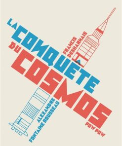 La conquête du cosmos