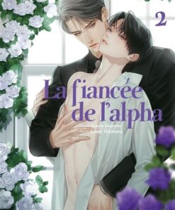 La fiancée de l'Alpha - Tome 2