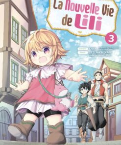 La nouvelle vie de Lili T03