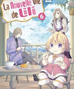 La nouvelle vie de Lili T06