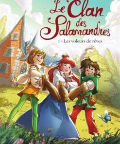 Le Clan des Salamandres - Tome 1