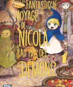 Le Fantastique voyage de Nicola au pays des démons T01