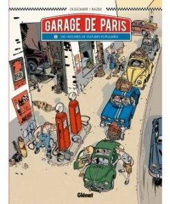 Le Garage de Paris - Tome 01