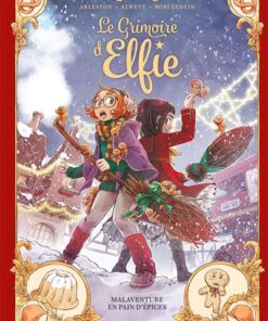 Le Grimoire d'Elfie - vol. 03 - histoire complète