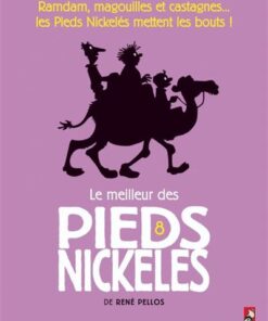 Le Meilleur des Pieds Nickelés - Tome 08