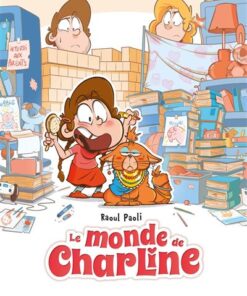 Les Mondes de Charline - tome 01