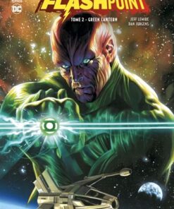 Le Monde de Flashpoint tome 2 : Green Lantern