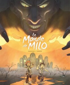 Le Monde de Milo  - Tome 2 - Le Monde de Milo - tome 2