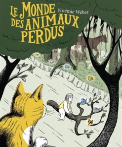 Le Monde des animaux perdus